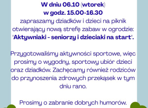 "Aktywniaki - seniorzy i dzieciaki na start" - piknik dla dziadków i wnuków